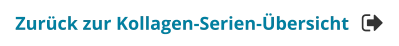 Zurück zur Kollagen-Serien-Übersicht