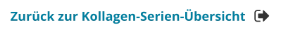 Zurück zur Kollagen-Serien-Übersicht