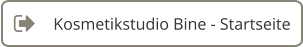 Kosmetikstudio Bine - Startseite