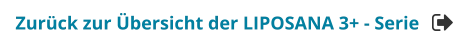 Zurück zur Übersicht der LIPOSANA 3+ - Serie
