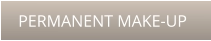 PERMANENT MAKE-UP