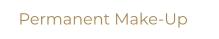 Permanent Make-Up